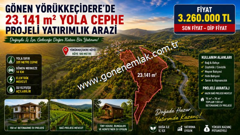 Gönen Yörükkeçidere’de 23.141 m² Yola Cephe | Projeli Yatırımlık Arazi 